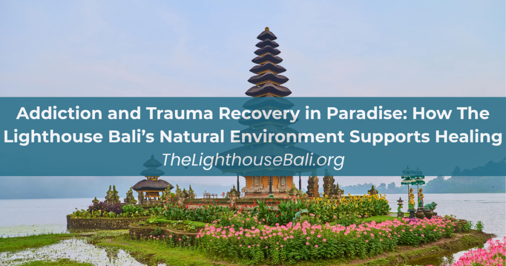 Healing trauma and recovery in paradise